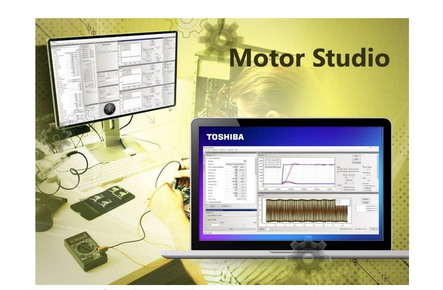 TOSHIBA SIMPLIFIES MOTOR CONTROL WITH NEW SOFTWARE AND HARDWARE ECOSYSTEM